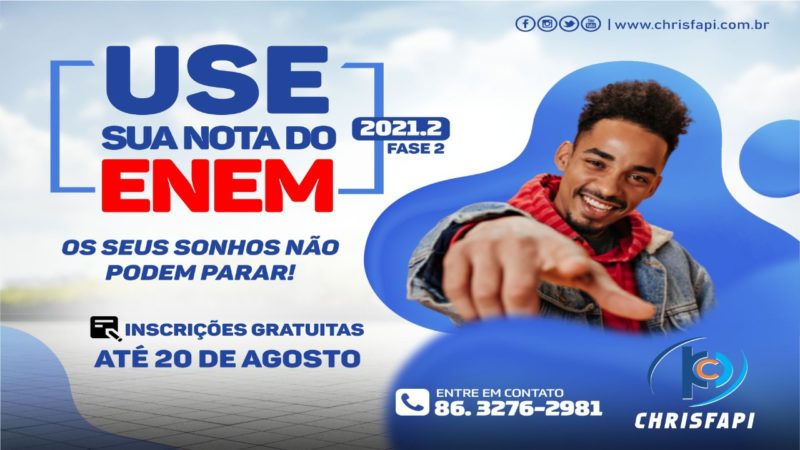 VESTIBULAR CHRISFAPI: agora pela nota do ENEM!