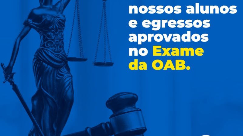 Faculdade Chrisfapi parabeniza os alunos e egressos de Direito aprovados no XXXII Exame Unificado da OAB