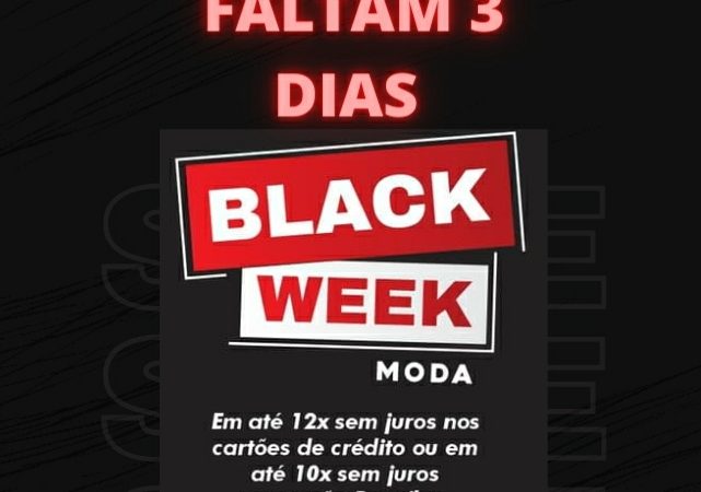 Vem aí a Black Week Moda Paraíba de 22 a 27 de novembro com descontos de até 70%