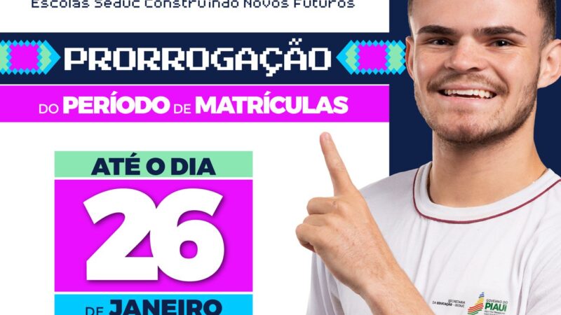 Seduc prorroga matrículas da rede estadual de ensino até 26 de janeiro