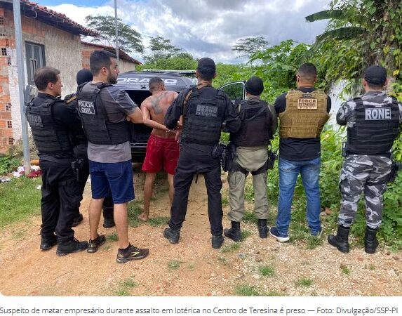 Suspeito de matar empresário durante assalto em lotérica no Centro de Teresina é preso