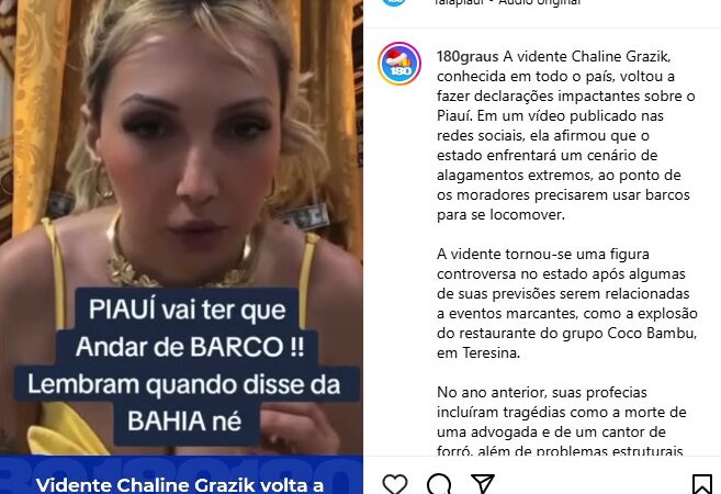 Vidente Chaline Grazik volta a fazer previsões catastróficas para o Piauí: “não estou brincando”